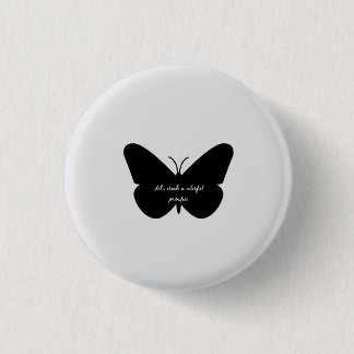Macaron Rond 2,50 Cm Une citation simple dans un simple papillon