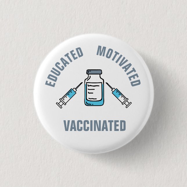 Macaron Rond 2,50 Cm Vaccin contre le COVID vacciné motivé (Devant)