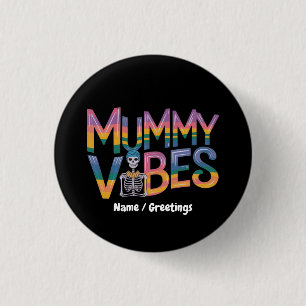 Macaron Rond 2,50 Cm Vibrations de Momie Squelette Coloré Typographie R