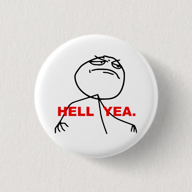 Macaron Rond 2,50 Cm Visage Meme de rage de Yea d'enfer (Devant)
