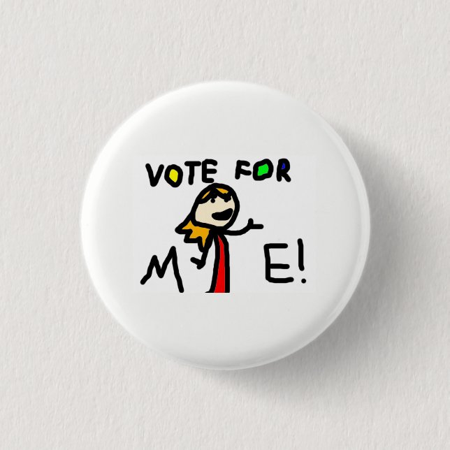 Macaron Rond 2,50 Cm VOTE POUR MOI ! Bouton (Devant)