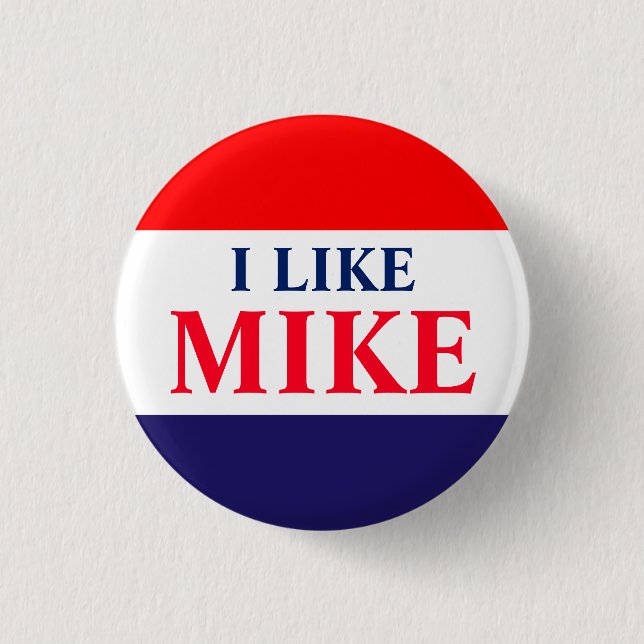 Macaron Rond 2,50 Cm #VoteMikeWilliams J'Aime Mike Classic Button (Devant)