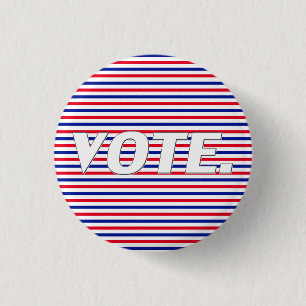 Macaron Rond 2,50 Cm Voter rouge blanc rayures bleu typographie moderne