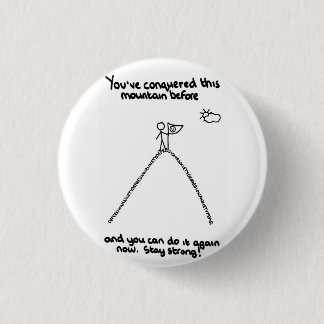 Macaron Rond 2,50 Cm Vous avez conquis cette montagne avant