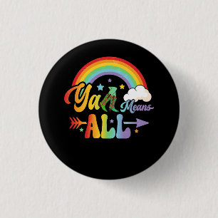 Macaron Rond 2,50 Cm Western LGBTQ Y'all Rainbow Lesbian Ally Pride