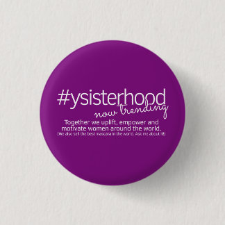 Macaron Rond 2,50 Cm YSisterhood - maintenant tendant