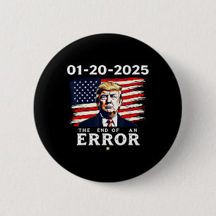 Macaron Rond 5 Cm 01-20-2025 La fin d'une erreur 47th Trump Inaugura