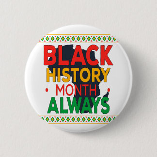 Macaron Rond 5 Cm 2022 Le Mois de l'Histoire Noire Toujours - Afro-A