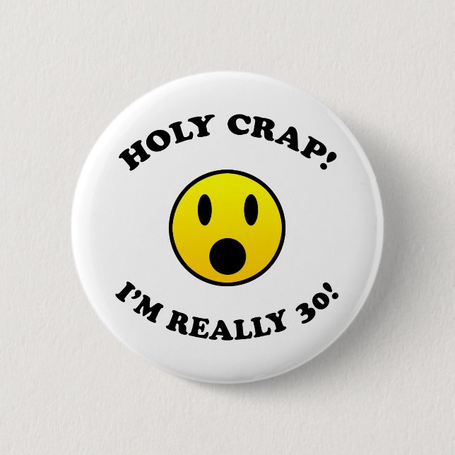 Macaron Rond 5 Cm 30e anniversaire Gag Cadeaux (Devant)