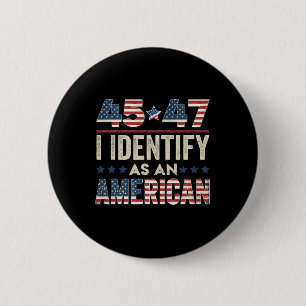 Macaron Rond 5 Cm 45 47 Je M'Identifie Comme Un Président Trump Amér