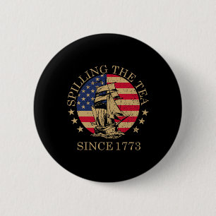 Macaron Rond 5 Cm 4 juillet Drôle De Déverser Le Thé Depuis 1773 Qua