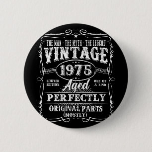 Macaron Rond 5 Cm 50 Ans Vieux 1975 Homme Mythe Légende 50e Annivers