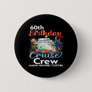 Macaron Rond 5 Cm 60e anniversaire de croisière Crew Friends Famille