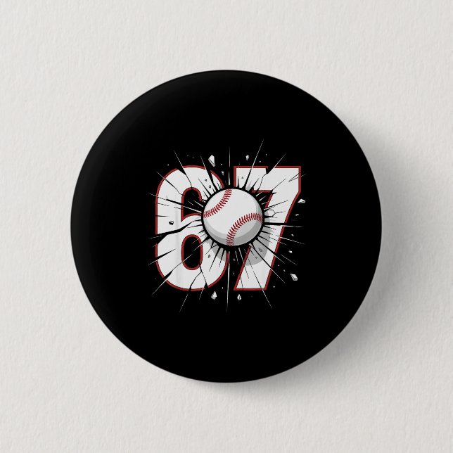 Macaron Rond 5 Cm 67 Baseball Six Seven 6 7 Meme 67  (Devant)