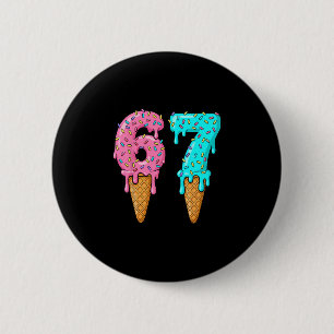 Macaron Rond 5 Cm 67 Glace qui dégouline Mème Drôle Six Sept Gen Alp