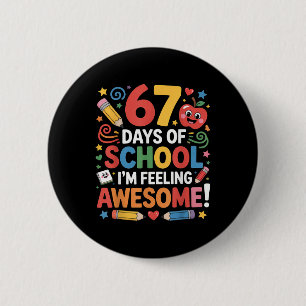 Macaron Rond 5 Cm 67 jours d'école Feeling Awesome Meme 100ème jour