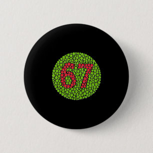 Macaron Rond 5 Cm 67 Meme Caché Tendance Gen Z Alpha Six Seven 6 7