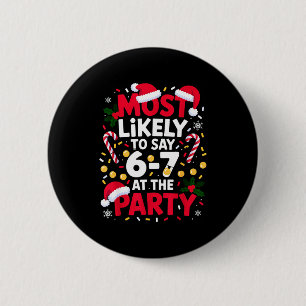 Macaron Rond 5 Cm 67 Meme de Noël drôle très susceptible de dire 67 