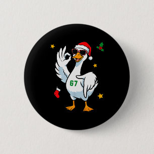 Macaron Rond 5 Cm 67 Meme Silly Goose 6 7 Drôle Six Sept Noël