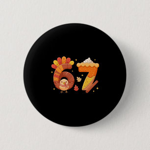 Macaron Rond 5 Cm 67 Meme Thanksgiving Turkey Day drôle de vacances 