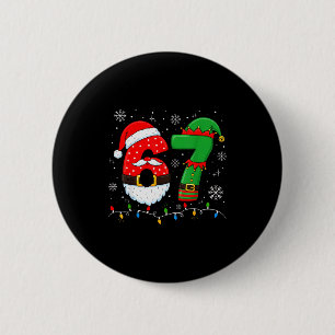 Macaron Rond 5 Cm 67 Noël 6 7 Mème Pyjama Fête Gen Alpha Sl
