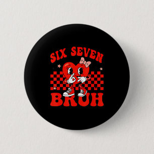 Macaron Rond 5 Cm 67 Six Seven Bruh Saint-Valentin 6 7 Meme Correspo