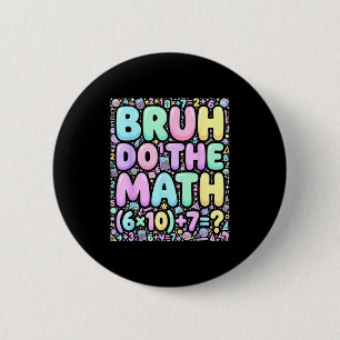 Macaron Rond 5 Cm 67 T-shirt Six Seven Mème 6-7 Garçons Filles Bruh