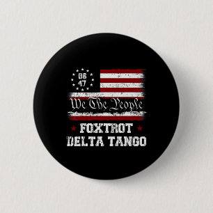 Macaron Rond 5 Cm 8647 Anti Trump Foxtrots Deltas Tangos Impeach 47