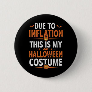 Macaron Rond 5 Cm A Cause De L'Inflation C'Est Mon Costume D'Hallowe