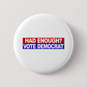 Macaron Rond 5 Cm A eu assez de vote Démocrate