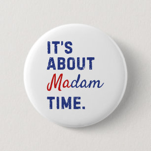 Macaron Rond 5 Cm À propos de Madame Time Kamala Harris 2024 Préside