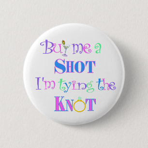 Macaron Rond 5 Cm Achetez-moi un tir ! Pin de partie de Bachelorette