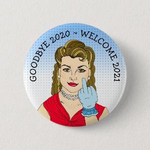 Macaron Rond 5 Cm Adieu 2020 Bienvenue 2021 Drôle Retro Lady Flippin