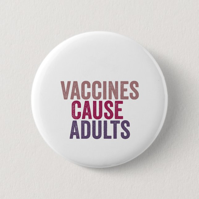 Macaron Rond 5 Cm Adultes de cause de vaccins (Devant)