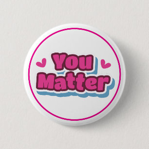 Macaron Rond 5 Cm Affirmation Positive d'Encouragement Vous Comptez