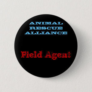 Macaron Rond 5 Cm Agent de champ, DÉLIVRANCE ANIMALE ALLIANCE