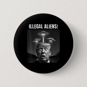 Macaron Rond 5 Cm Aliens illégaux. Trump Selfie, Alien Et Ufo