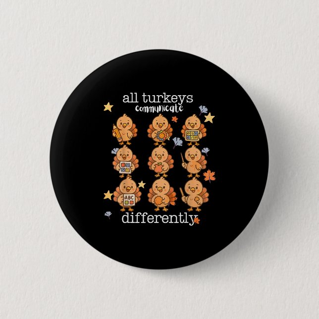 Macaron Rond 5 Cm All Turkeys Communicate Differently Thanksgiving A (Devant)