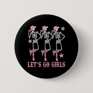Macaron Rond 5 Cm Allons-y les filles Western Skeleton Cowgirls Ente