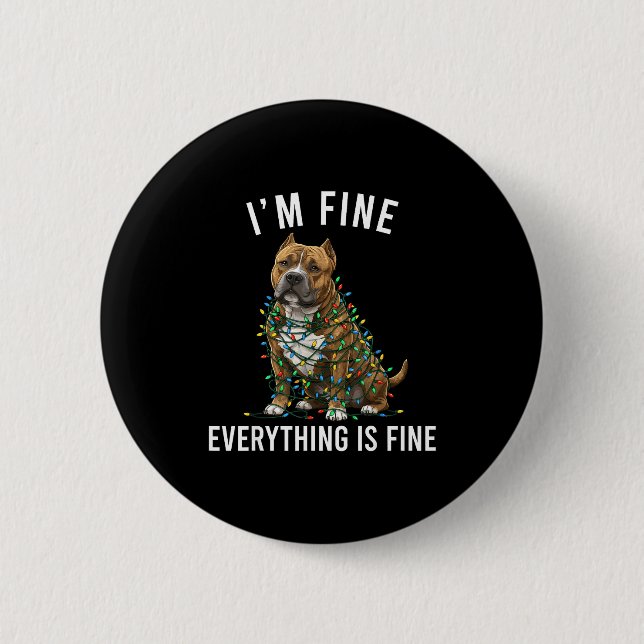 Macaron Rond 5 Cm American Bully Christmas I'm Fine Everything Is Fi (Devant)