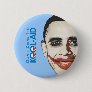 Macaron Rond 5 Cm Anti-Obama - ne buvez pas la kool-aide