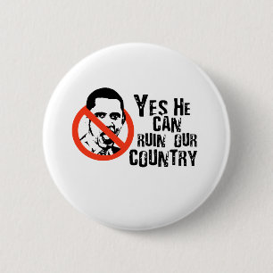 MACARON ROND 5 CM ANTI-OBAMA : OUI IL PEUT RUINER NOTRE PAYS