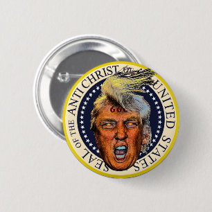 Macaron Rond 5 Cm Anti Président Trump Sceau de l'Anti-Christ