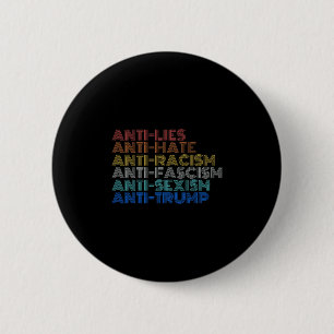Macaron Rond 5 Cm Anti Trump Haine Mensonges Racisme Fascisme Isme R