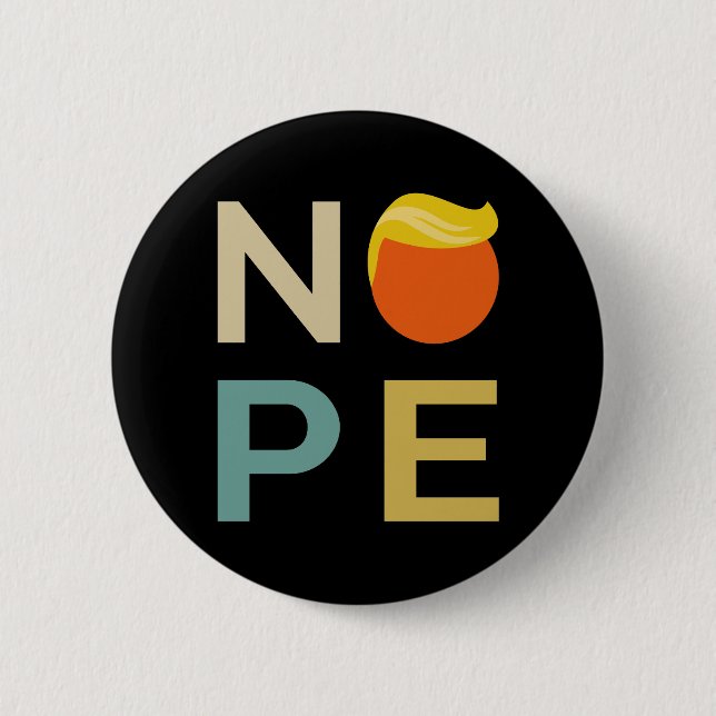 Macaron Rond 5 Cm Anti-Trump - Nope Edition III (Devant)