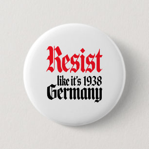 Macaron Rond 5 Cm Anti-trump Résister c'est comme l'Allemagne milita