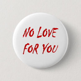 Macaron Rond 5 Cm Anti-Valentine's No Love for You