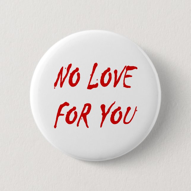 Macaron Rond 5 Cm Anti-Valentine's No Love for You (Devant)