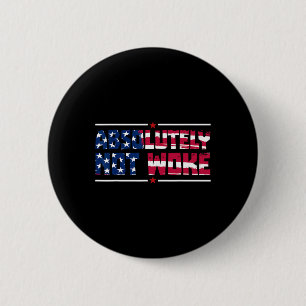Macaron Rond 5 Cm Anti-woke Absolument pas éveillé Drapeau américain