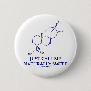 Macaron Rond 5 Cm Appelez-juste moi naturellement doux (Steviol)